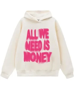 All We Need Is Money Cream Hoodie