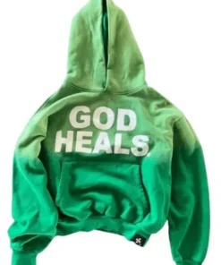 God Heals Green Hoodie