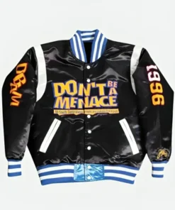 Don't Be a Menace Jacket